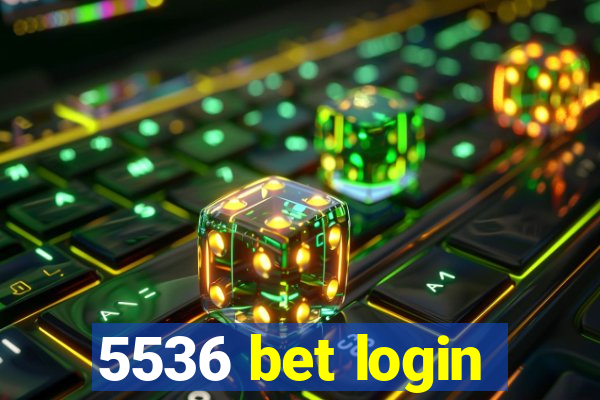 5536 bet login